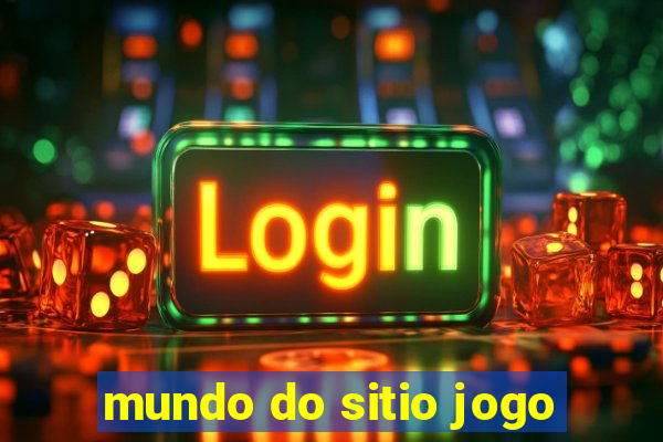 mundo do sitio jogo