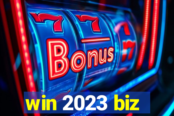 win 2023 biz