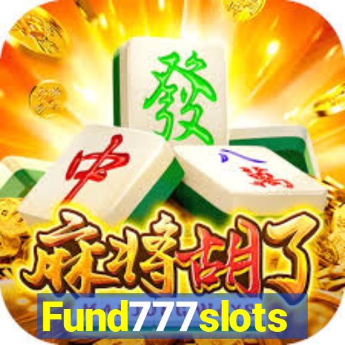 Fund777slots