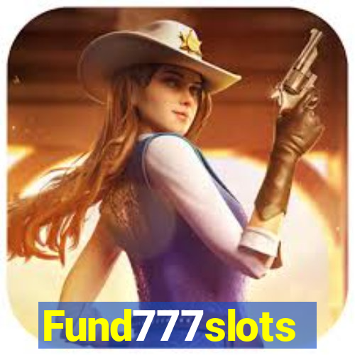 Fund777slots