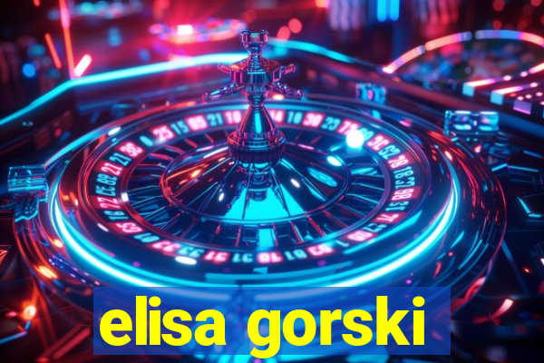 elisa gorski