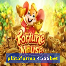 plataforma 4555bet