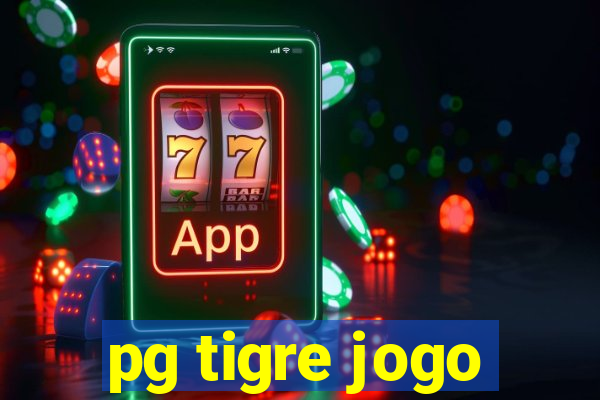 pg tigre jogo