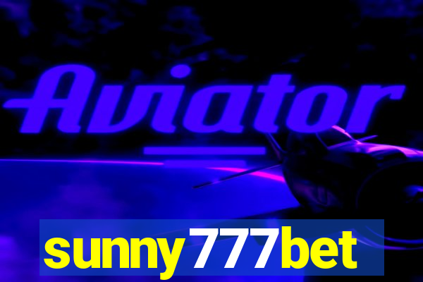 sunny777bet