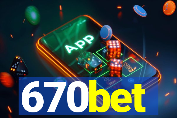 670bet