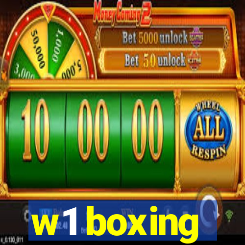 w1 boxing