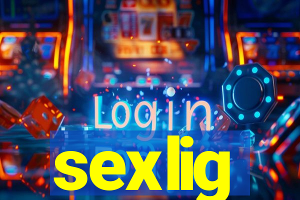 sexlig