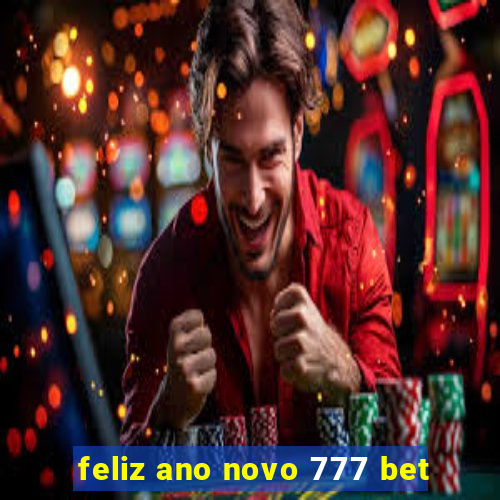 feliz ano novo 777 bet