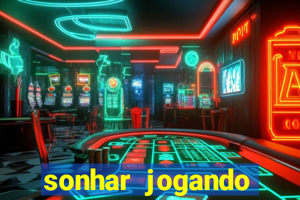 sonhar jogando baralho no jogo do bicho