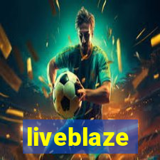 liveblaze