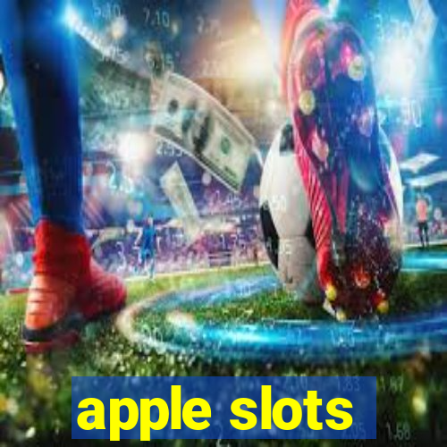 apple slots