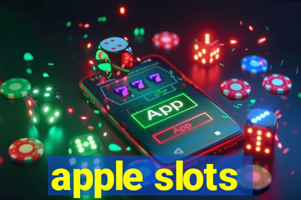 apple slots