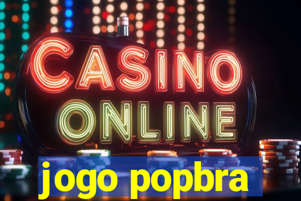 jogo popbra