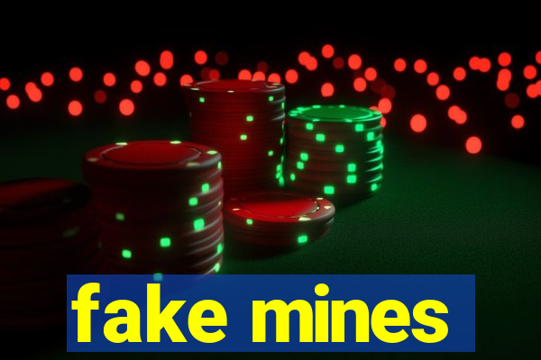 fake mines