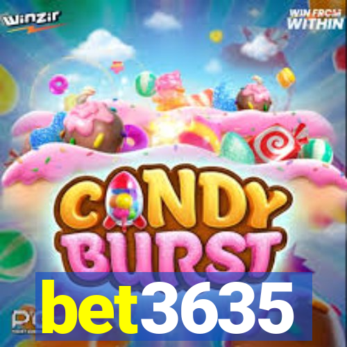 bet3635