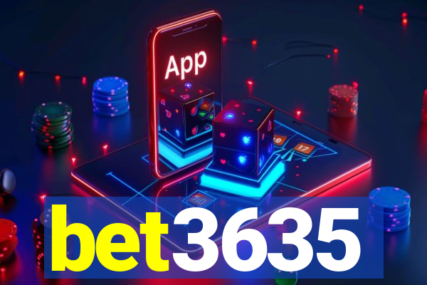 bet3635