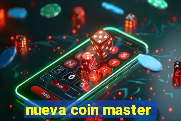 nueva coin master