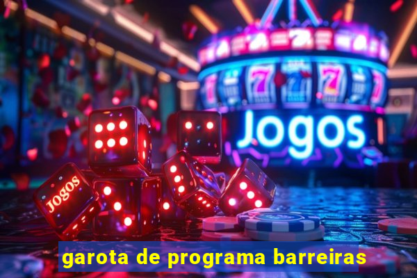 garota de programa barreiras