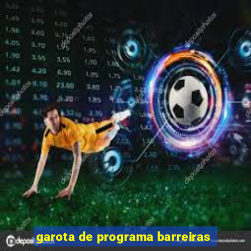 garota de programa barreiras