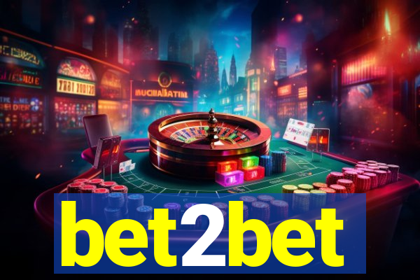 bet2bet