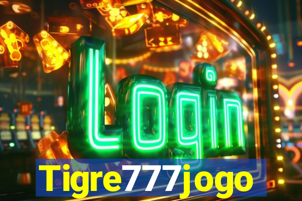 Tigre777jogo