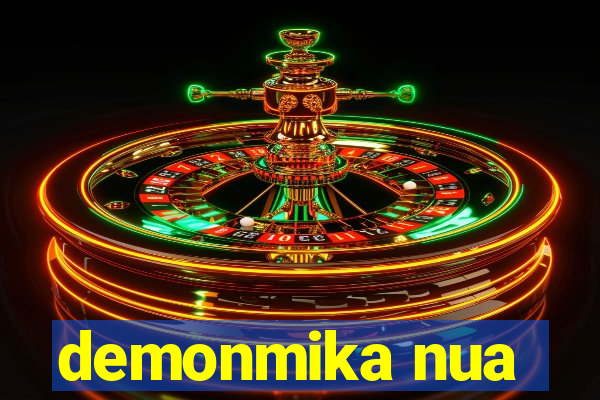 demonmika nua