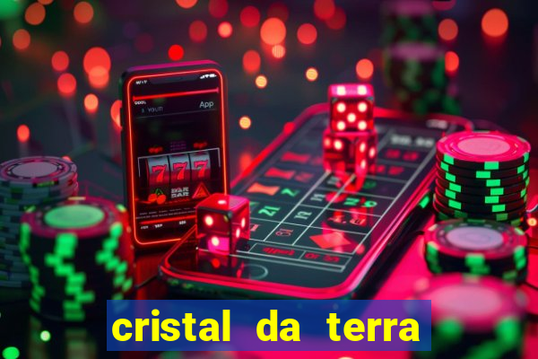 cristal da terra stardew valley