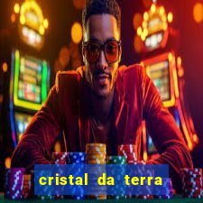 cristal da terra stardew valley