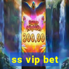 ss vip bet