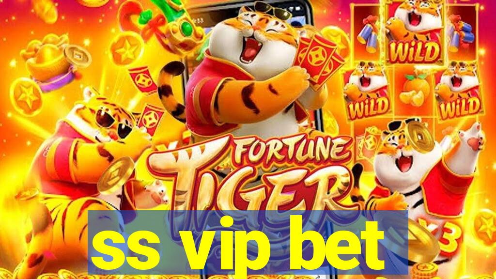 ss vip bet