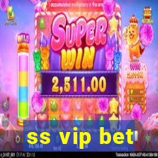 ss vip bet