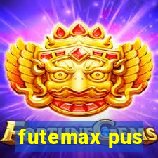 futemax pus