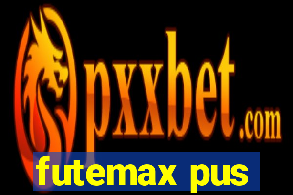 futemax pus