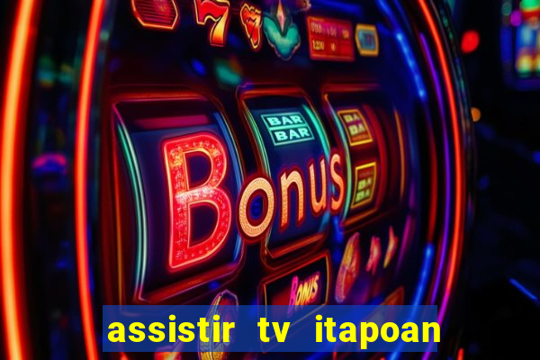 assistir tv itapoan record bahia ao vivo gratis