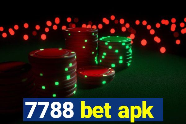 7788 bet apk