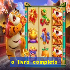 o livro completo do baralho petit lenormand pdf gr谩tis