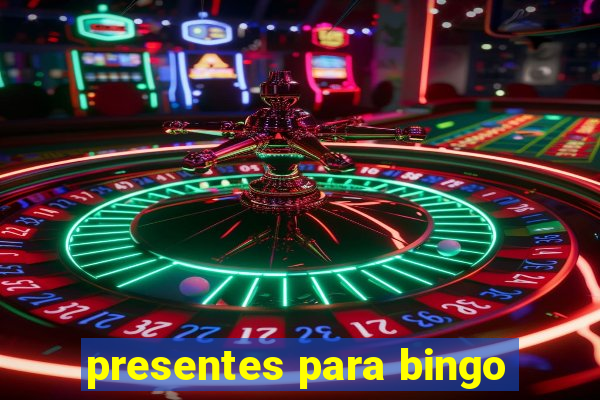 presentes para bingo