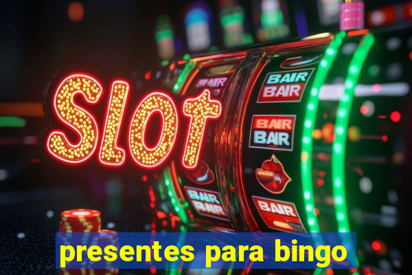 presentes para bingo