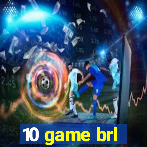 10 game brl