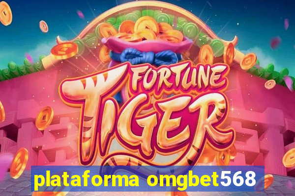 plataforma omgbet568