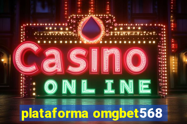 plataforma omgbet568