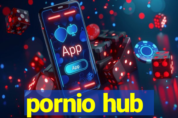 pornio hub