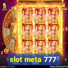 slot meta 777