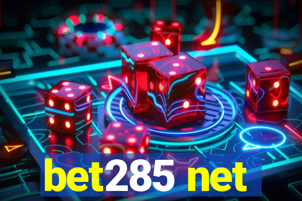 bet285 net