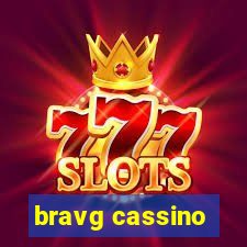 bravg cassino