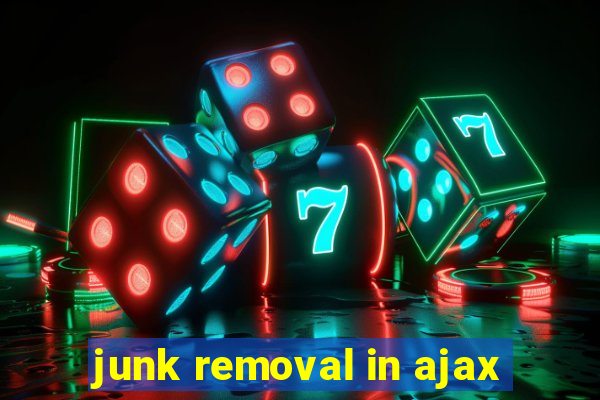 junk removal in ajax