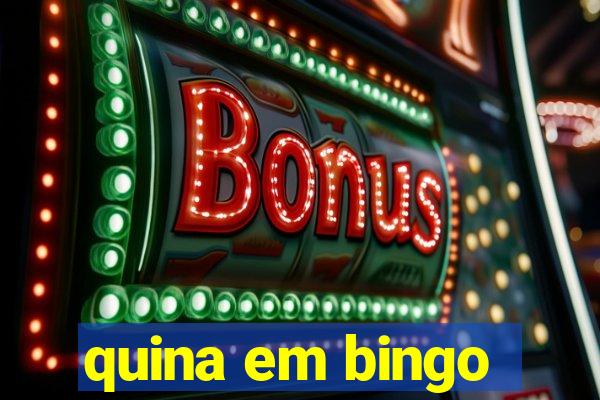 quina em bingo