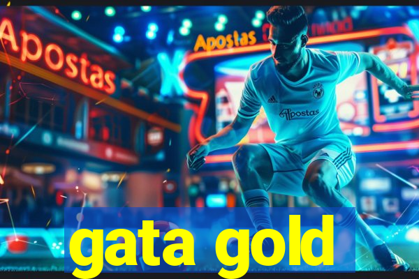 gata gold