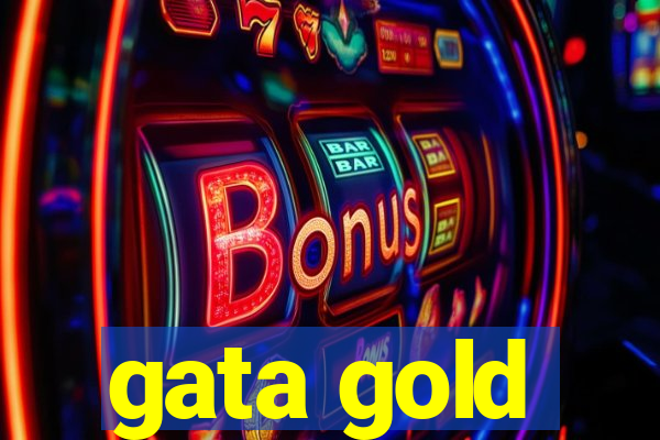 gata gold