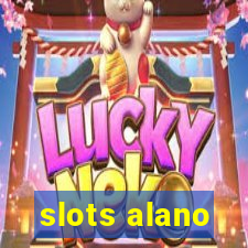 slots alano